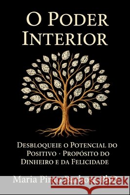 O Poder Interior Barbosa, Maria Pinto 9798349696329
