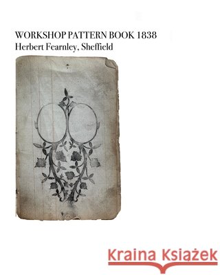Fearnley Workshop Pattern Book Horne, Grace 9798349849053 Blurb