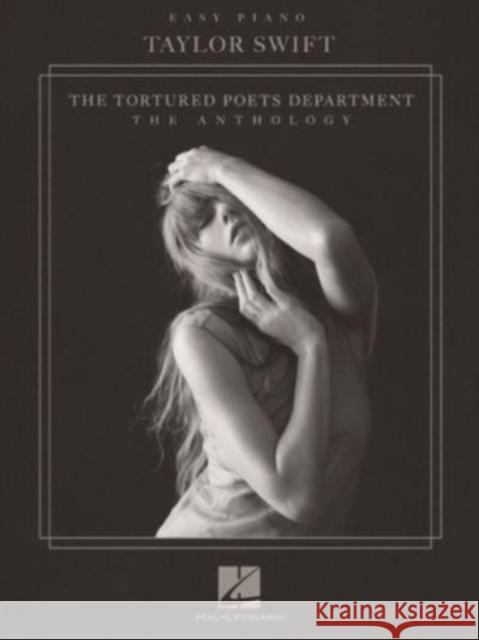 Taylor Swift - The Tortured Poets Department: The Anthology PIANO 9798350126181