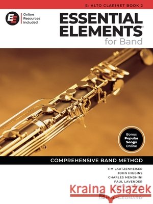 Essential Elements for Band - Eb Alto Clarinet Book 2 with Eei Lautzenheiser, Tim, Lavender, Paul, Menghini, Charles 9798350136753
