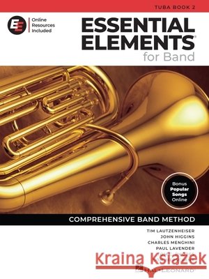 Essential Elements for Band - Tuba Book 2 with Eei Lautzenheiser, Tim, Lavender, Paul, Menghini, Charles 9798350136883