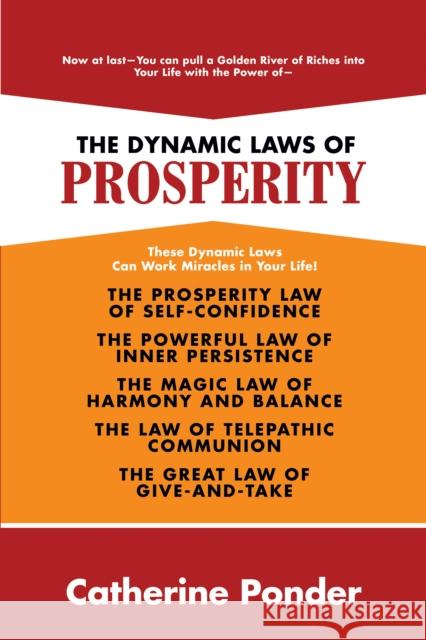 The Dynamic Laws of Prosperity Catherine Ponder 9798350500387
