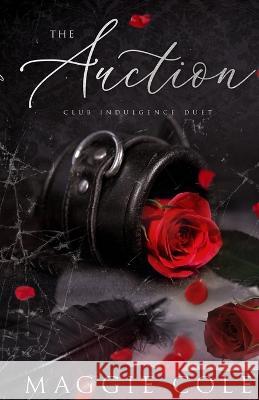 The Auction-Special Edition Maggie Cole   9798350710649 Shard Marketing, Inc.