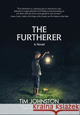 The Furtherer Johnston, Tim 9798350757347