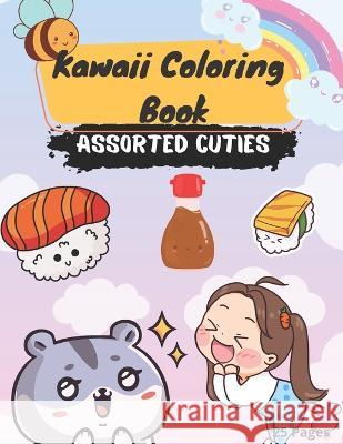 Kawaii Coloring Book: Assorted Samantha Anette   9798351595672