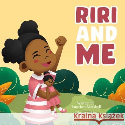 Riri And Me Bastian Ramdani Jonathan Marshall  9798351641409 Independently Published