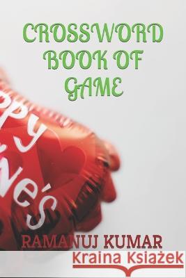 Crossword Book of Game Ramanuj Kumar   9798351831930