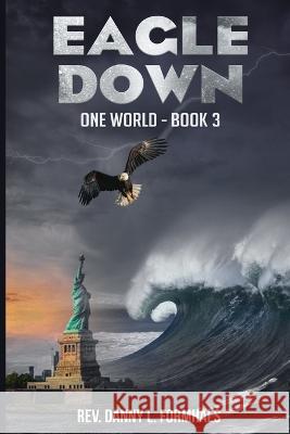 Eagle Down Danny Formhals   9798351961699