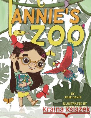 Annie's Zoo Jensen Collins Julie Davis  9798352054192