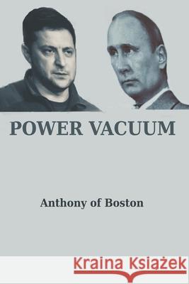 Power Vacuum Anthony Of Boston   9798352062128 Independently Published