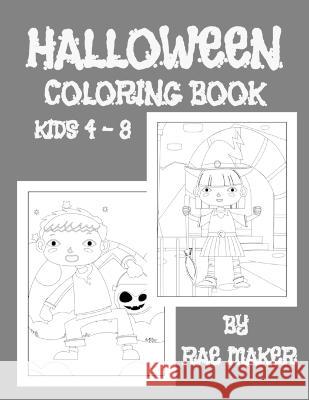 Halloween Coloring Book Kids 4 - 8 Rae Maker   9798352102206 Independently Published