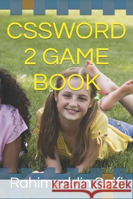 Cssword 2 Game Book Rahimuddin Saifi   9798352180471 Independently Published