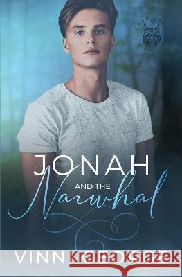 Jonah and the Narwhal Vinni George 9798352182345 Independently Published