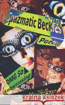 Spazmatic Beckies Sailor Holiday 9798352365915 Independently Published