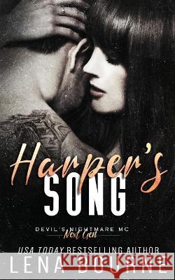 Harper's Song (Devil's Nightmare MC Next Generation, Book 3) Lena Bourne   9798352767580