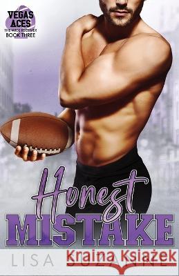 Honest Mistake Lisa Suzanne 9798352792438 Independently Published
