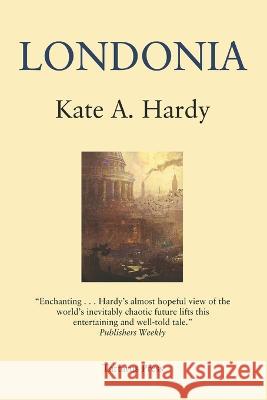 Londonia Kate A Hardy 9798353013167