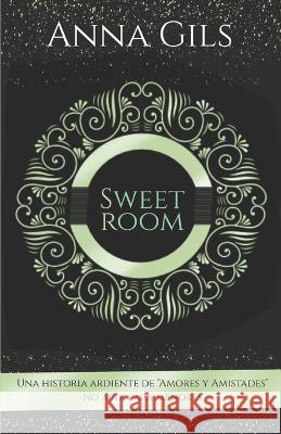 Sweet room Anna Gils   9798353193043