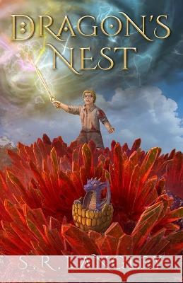 Dragon's Nest S R Langley   9798353487647 Independently Published