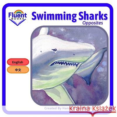 Swimming Sharks: Mandarin and English Hannah Burkhardt   9798353641070