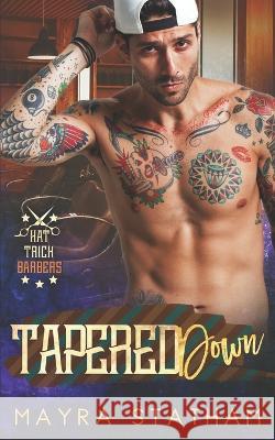 Tapered Down Mayra Statham, Cormar Covers, Julia Goda 9798353683704