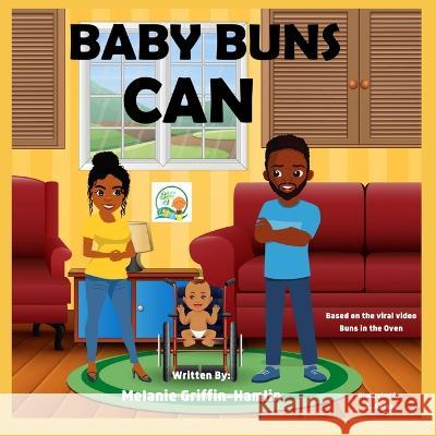 BabyBuns Can Melanie Griffin-Hamlin   9798354670956