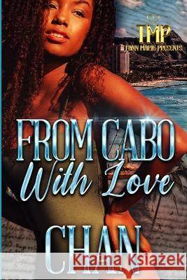 From Cabo, with Love Chan 9798355028497