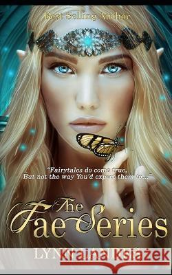 Fae Queen Lynn Landes 9798355203337