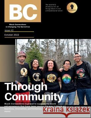 Black Connections Magazine Sandra Wilson 9798355228576 Independently Published