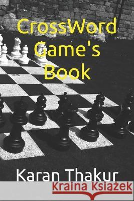 CrossWord Game's Book Karan Thakur 9798355266769