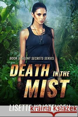 Death in the Mist: Book 5 Lisette Kristensen, Sonia Freitas, Olivia Seaton 9798355377205 Independently Published