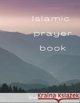 Islamic prayer book Sheikh Abdel Haleem   9798355553364