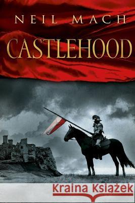 Castlehood Neil Mach   9798355636777