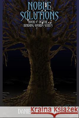 Noble Solutions Daniel Schinhofen 9798356213717
