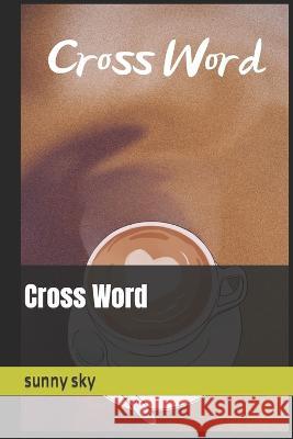 Cross Word Sunny Sky 9798356261305 Independently Published