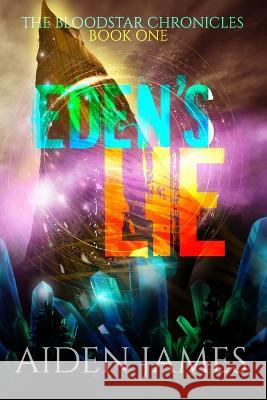 Eden's Lie Aiden James 9798356305375