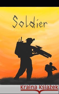 Soldier Guy Ted Guy 9798356689598 Independently published