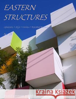 Eastern Structures No. 23 Emma Lee, Gail Foster, Mace Hosseini 9798357135933