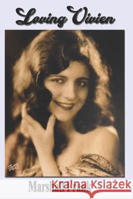 Loving Vivien Marshall Frank   9798357187376