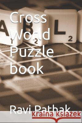 Cross World Puzzle book Ravi Kant Pathak 9798357268150