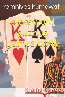 crossword puzzles games book Ramnivas Kumawat 9798357779571