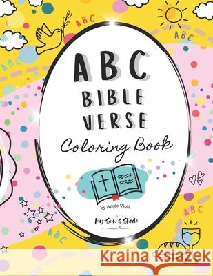 ABC Bible Verse Coloring Pages: Youth Phonics Craft Activity Angie Viola   9798357790675 Independently Published