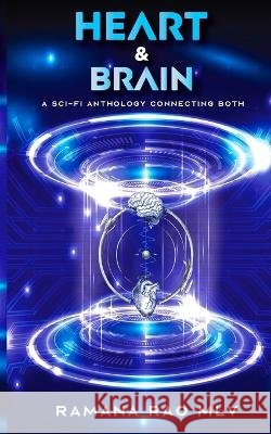 Heart & Brain MLV, Ramana Rao 9798357793744