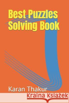 Best Puzzles Solving Book Karan Thakur   9798358548312