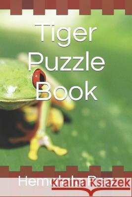 Tiger Puzzle Book Hemalata Rao   9798358552586 Independently Published