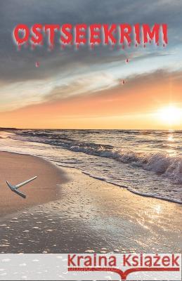 Ostseekrimi Juliane Scholz   9798358905139