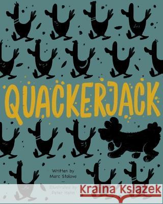 Quackerjack Peter Hahn Marc Stolove  9798358928343