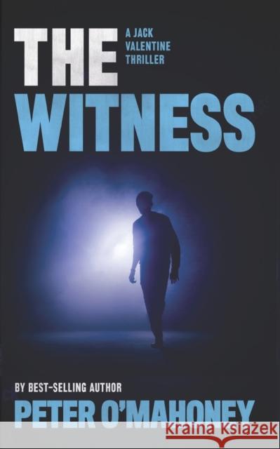 The Witness: A Gripping Crime Mystery Peter O'Mahoney   9798358991026