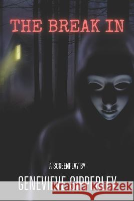 The Break In Genevieve Sipperley 9798359140867 Independently Published