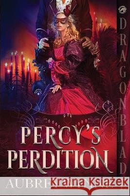 Percy's Perdition Aubrey Wynne   9798359463966